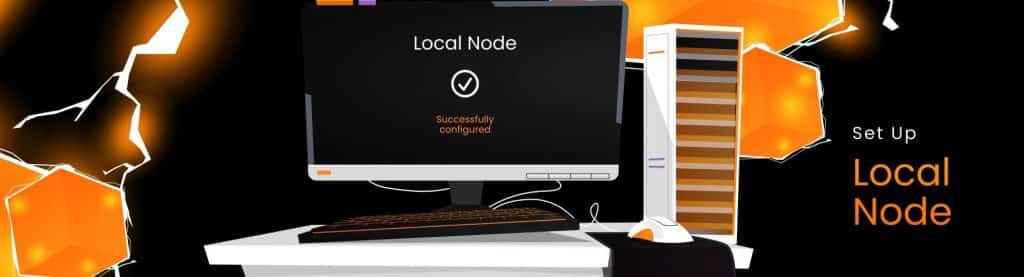 local node setup